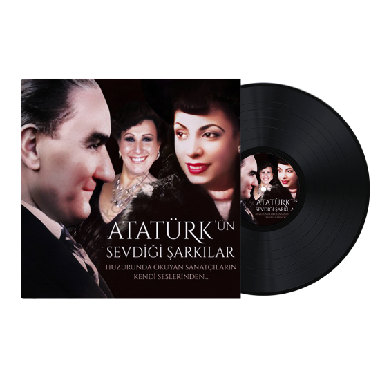 Atatürk’ün Sevdiği Şarkılar Plak
