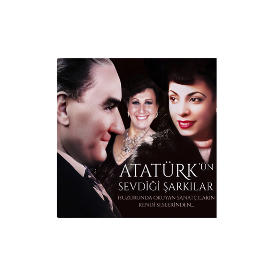 Atatürk’ün Sevdiği Şarkılar Plak
